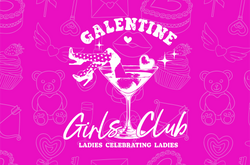 Galentines Girls Club