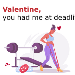 Valentine Deadlifts